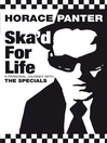 Ska'd for Life (eBook): A Personal Journey with the Specials